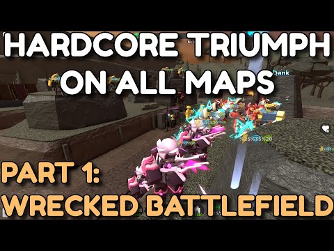 HARDCORE TRIUMPH ON ALL MAPS / PART 1: WRECKED BATTLEFIELD | ROBLOX TOWER DEFENSE SIMULATOR