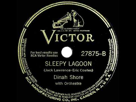 1942 Dinah Shore - Sleepy Lagoon