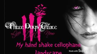 Three Days Grace   You Don&#39;t Get Me High Anymore lyrics