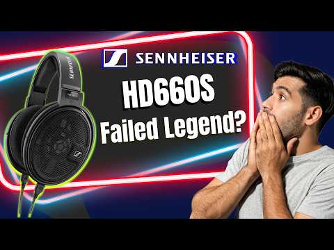 Why the Sennheiser HD660S Deserves a Second Look