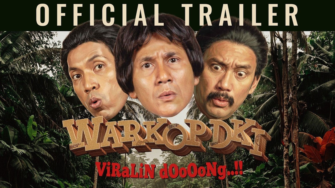 WARKOP DKI VIRALIN DOOOONG..!! - OFFICIAL TRAILER | 11 JUNI DI BIOSKOP