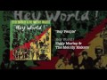 Say People - Ziggy Marley & The Melody Makers | Hey World! (1986)