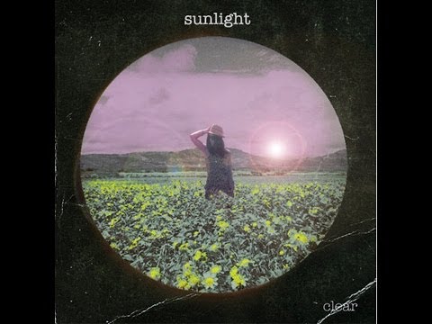 sunlight  by  the clear  Official  video.