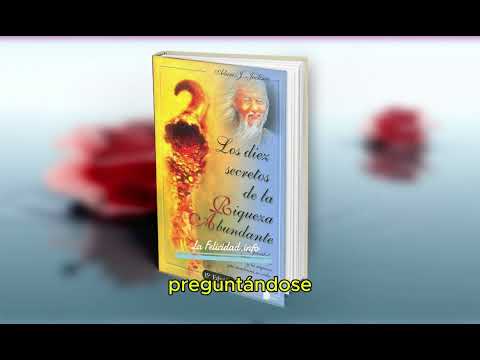 LOS 10 SECRETOS DE LA FELICIDAD ABUNDANTE - Adam J Jackson. (AUDIOLIBRO)