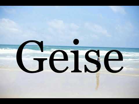 How To Pronounce Geise🌈🌈🌈🌈🌈🌈Pronunciation Of Geise