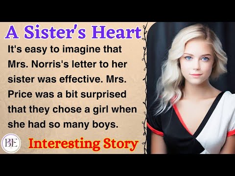 A Sister's Heart | Learn English Through Story | Level  2- Graded Reader | English Audio Podcast