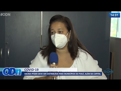 Ministério da Saúde determina distribuição da vacina Pfizer para o interior do Piauí 27 05 2021