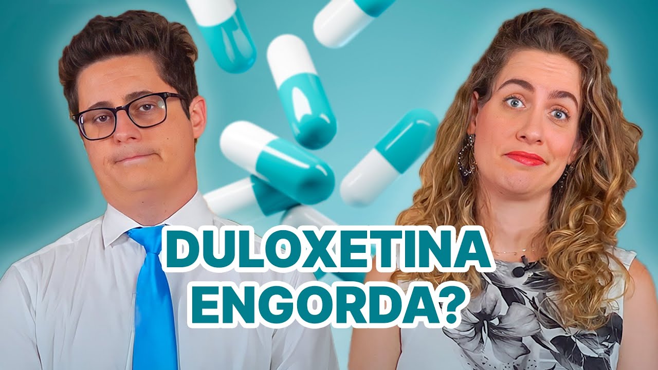 Quais os EFEITOS COLATERAIS da DULOXETINA e como DESCONTINUAR o uso?