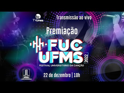 Premiação do Festival Universitário da Canção UFMS 2022