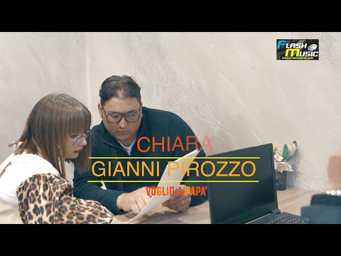 Chiara Faija  Feat Gianni Pirozzo - Voglio a Papa' ( Video Ufficiale 2021 )