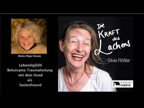 #66 LebendigSEIN - Behutsame Traumaheilung mit dem Hund als Seelenfreund / Interview mit Maja Nowak