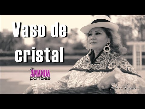 Vaso de Cristal - Amanda Portales (Video Lyric 2021)