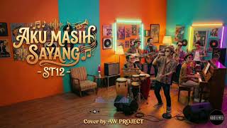 Download lagu AKU MASIH SAYANG - ST12 (COVER) | FUNK ACOUSTIC VERSION mp3