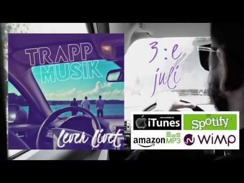 Trappmusik Lever Livet Ute 3 Juli