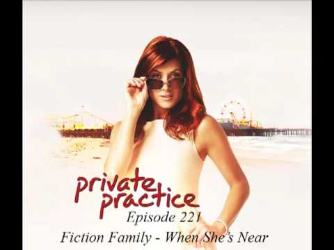 Fiction Family - When She's Near