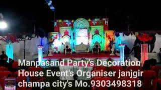preview picture of video 'Manpasand Party's Decoration House Event's Organiser janjgir champa city's Mo.93043498319(3)'