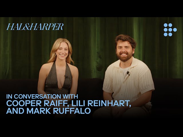 In Conversation with Cooper Raiff, Lili Reinhart, and Mark Ruffalo