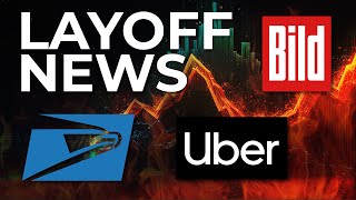 LAYOFF NEWS: Uber Is Continuing A Series Of Layoffs,  US Postal Service Is Preparing Layoff Notices