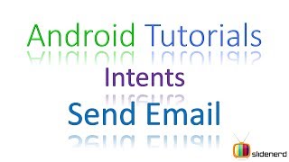 #29 Android Intents Example: Send Email [HD 1080p]