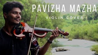 Pavizha Mazha Violin Cover | പവിഴമഴ | Athiran | Fahad Faasil | Sai Pallavi | Vivek Pavizha Mazha Violin Cover | പവിഴമഴ | Athiran | Fahad Faasil | Sai Pallavi | Vivek