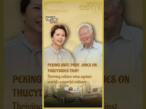 Peking Univ. Prof. Ames on Thucydides Trap: Thriving culture wins against world's powerful military