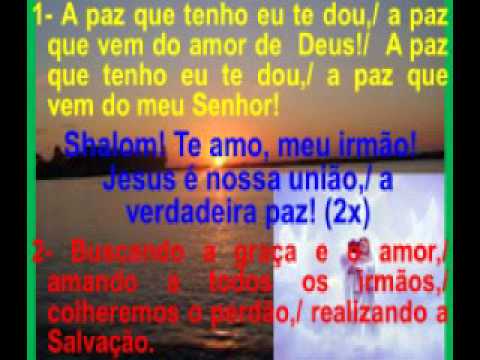 Shalom Te Amo - Padre Lindomar Lopes da Silva