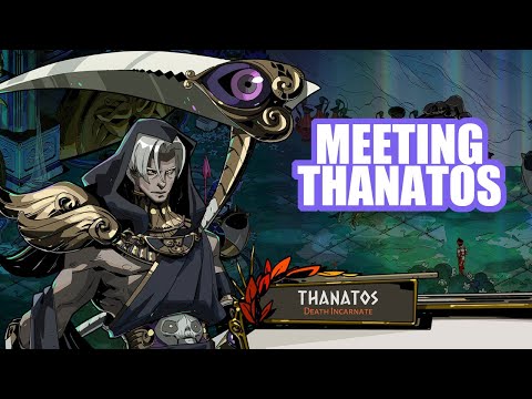 Meeting Thanatos - Hades