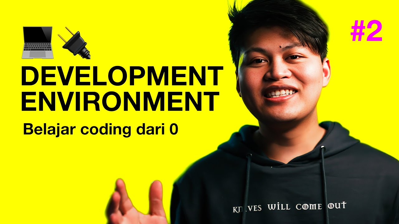 Development environment | Belajar coding dari 0