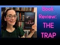 Book Review: The Trap by Catherine Ryan Howard (spoiler free)