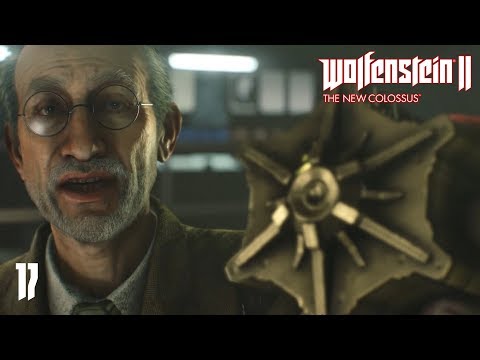 Wolfenstein II: The New Colossus (Ep.17) - Enigma