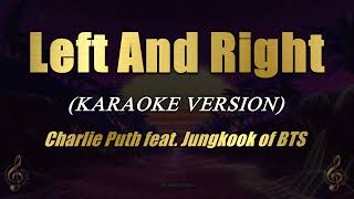 Left And Right - Charlie Puth feat Jungkook of BTS
