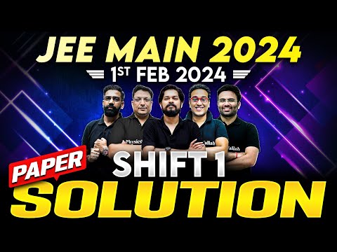 JEE Main 2024 Paper Discussion, ATTEMPT 1 | 01st February - SHIFT 1 ⚡️
