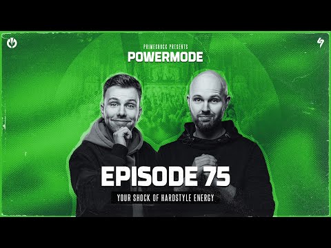 #PWM75 | Powermode | Hardstyle by Primeshock