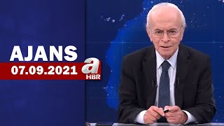Can Okanar İle Ajans / A Haber / 07.09.2021 | A Haber