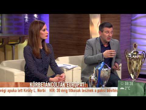 Körbetáncolták Európát - 2015.03.04. - tv2.hu/mokka