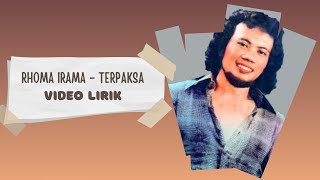 Download lagu Rhoma Irama - Terpaksa (Video Lirik) mp3
