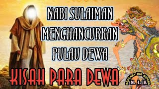 Download lagu PULAU DEWA LEBUR || Kisah Jin Sakar mencuri Cincin Nabi Sulaiman (04) mp3
