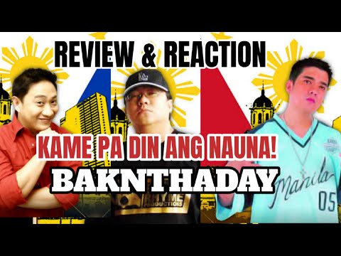 BAKNTHADAY - DENMARK FT. MICHEAL V. & FRANCIS M. (REVIEW & REACTION)