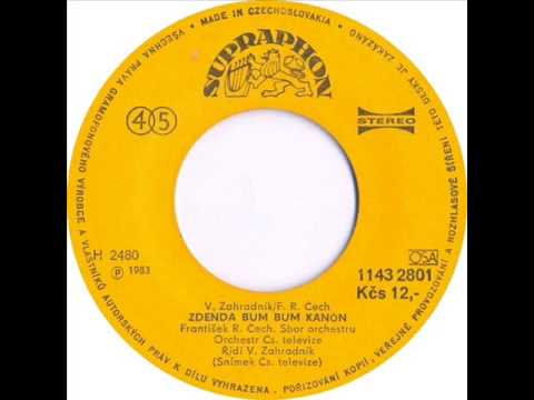 František Ringo Čech - Zdenda bum bum kanón [1983 Vinyl Records 45rpm]