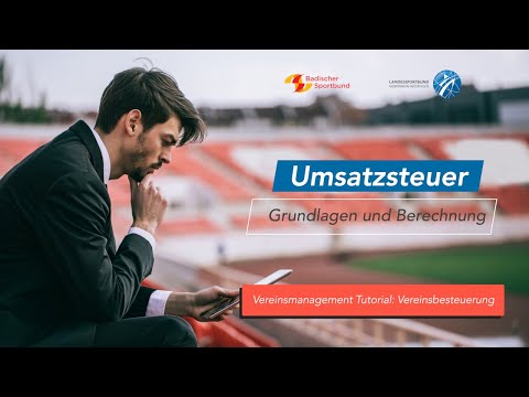 Videotutorial zur Vereinsbesteuerung: Was ist die Umsatzsteuer?