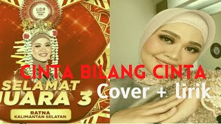 Download lagu Lagu Dangdut - Cinta Bilang Cinta - ( Cover & Lirik ) Ratna Lida 2021 mp3