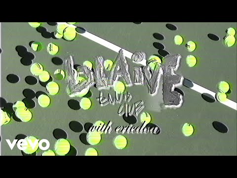 glaive - Tennis Club (with ericdoa)