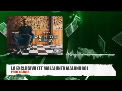 2 - NahueMC - La exclusiva Ft Malajunta Malandro