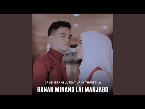 Ranah Minang Lai Manjago