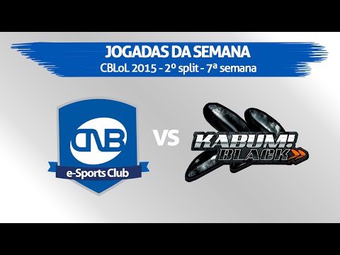 Jogadas da semana - CNB vs KaBuM Black - CBLoL 2015 - 2o Split