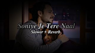 Download lagu Soniye Je Tere Naal ( Slower Reverb ) Song || Himesh Reshammiya mp3 Download lagu Soniye Je Tere Naal ( Slower Reverb ) Song || Himesh Reshammiya mp3