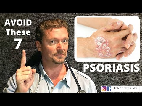 PSORIASIS (AVOID These 7 Things) 2024