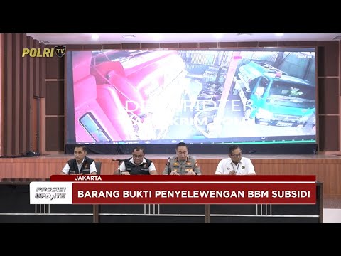 PRESISI UPDATE: POLRI UNGKAP KASUS PENYELEWENGAN BBM SUBSIDI 03/03/2025 (20.30)