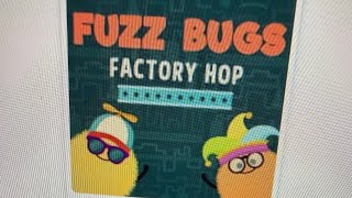 Played fuzz bugs factory shop (IXL) (my hand hurts 😭😭😭)