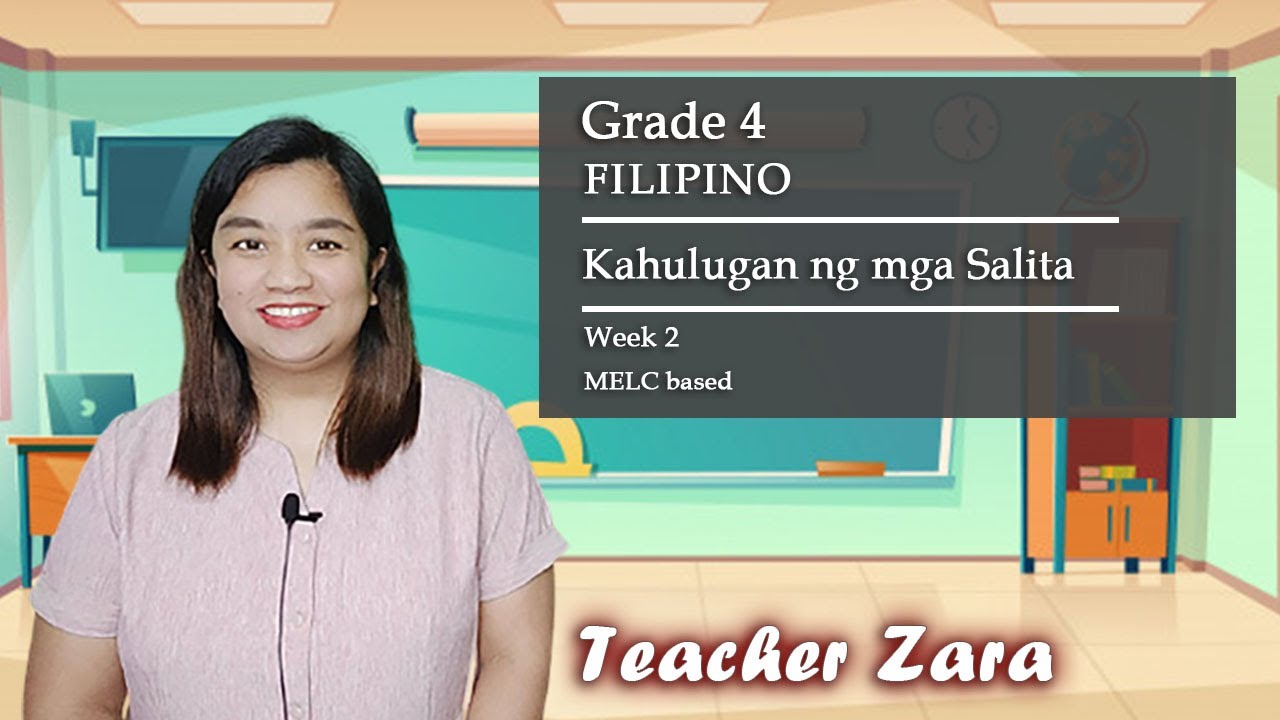 FILIPINO 4: Kahulugan ng mga Salita